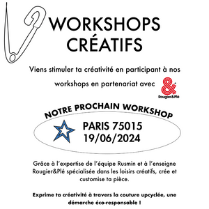 Workshop Upcycling Rusmin x Rougier&Plé - Paris 15e (19/06/2024)